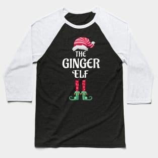 The Ginger Christmas Elf Matching Pajama Family Party Gift Baseball T-Shirt